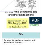 Experiment To Study The Exothermic and Endothermic Reactions