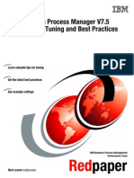 IBM Business Process Manager V7.5. Performance Tuning and Best Practices