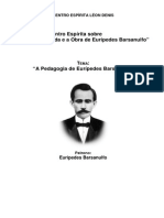 Encontro Espírita Sobre "A Vida e A Obra de Eurípedes Barsanulfo"