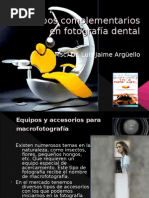 Equipos Complementarios en Fotografía Dental