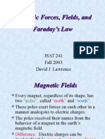 Magnetic Forces, Fields, and Faraday's Law