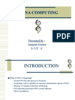 Dna Computing: Presented By:-Anupam Kumar S-7, IT A'