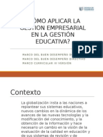 ¿Cómo Aplicar La Gestion Empresarial en La Gestión Educativa?