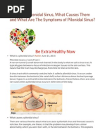 What Is A Pilonidal Sinus, What Causes Them and What Are The Symptoms of Pilonidal Sinus