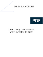 Charles Lancelin Les Cinq Dernieres Vies Anterieures