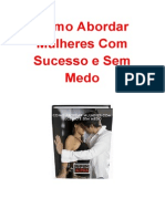 Como Abordar Mulheres Com Sucesso e Sem Medo