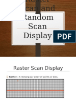 Rater Scan and Random Scan Display