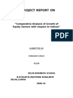 A Project Report On: "Comparative Analysis of Growth of Equity Sectors With Respect To Indices"