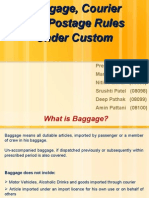 Baggage, Postage and Courier Under Custom Act