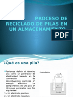 Proceso de Reciclado de Pilas en Un Almacenamiento