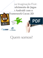 Deixe Sua Imaginacao Fluir - Desenvolvimento de Jogos para Android Com o Framework Cocos 2D