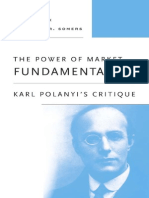 Fred Block, Margaret R. Somers - The Power of Market Fundamentalism - Karl Polanyi's Critique