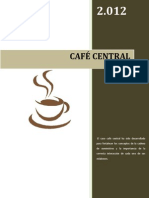 6 Caso Cafe Central 2012