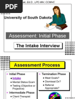 University of South Dakota: Assessment: Initial Phase