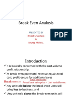 Break Even Analysis: Presented by