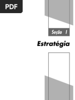 Cap 1 Livro - Estratégia - O Processo de Estratégia - 1.1 Cinco Ps para Estrategia MINTZBERG e 1.2 O Que É Estrategia PORTER