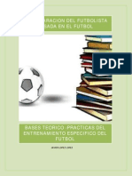 VOLUMEN 1 Bases Teoricos - Practicas Del Entrenamiento Especifico Del Futbol