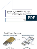 Design of Lightweight Web Core Sandwich Panels and Application To Residential Roofs