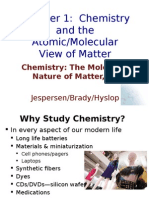 Ch01 Chemistry and The Atomic Molecular View of Matter