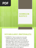 Hormigon Rustico