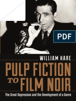 William Hare - Pulp Fiction To Film Noir - The Great Depression and The Development of A Genre