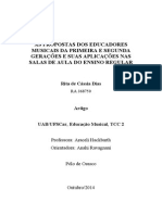 As Propostas Dos Educadores Musicais Da Primeira e Segunda Gerações e Suas Aplicações Na Sala de Aula Do Ensino Regular - TCC - Artigo