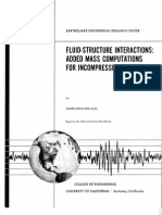 EERC-82-09 Fluid-Structure Interactions Added Mass Computations For Incompressible Fluid