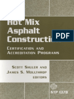 Hot Mix Asphalt Construction Certification and Accreditation Programs