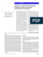 Relationship Between Premorbid Functioning and Symptom Severity As Assessed at First Episode of Psychosis