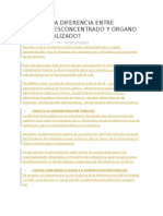 Cuál Es La Diferencia Entre Órgano Desconcentrado y Órgano Descentralizado