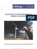 Intelligent Energy - ELECTRICITY FROM RENEWABLE ENERGY SOURCES - 13 Innovative Projects For An Energy-Intelligent Europe