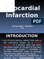 Myocardial Infarction: Ericka Jane S. Barrios, R.N