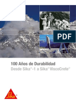 100 Años de Durabilidad Sika