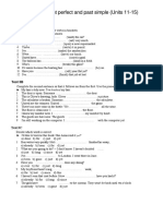 TEST 3 - Present Perfect and Past Simple