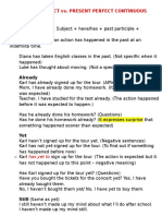 Present Perfect Vs Present Continuous