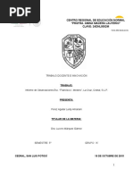 Informe de La Esc. Primaria "Francisco I. Madero", La Cruz, S.L.P.