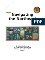 Navigating The Northeast: by Kaitlyn Mcelhinney 4 Grade Social Studies Unit Oakview Elementary School Fall 2013