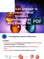 A 3 0 - Chemical Change Is A Process That Involves Recombining Atoms and Energy Flows