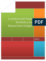 La Historia Del Texto Recibido y Los Manuscritos Griegos