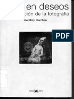 Arder en Deseos, La Concepción de La Fotografía - Geoffrey Batchen - 2004