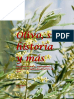 Olivo, Su Historia y Más...