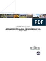 Conformity Study For Poland Directive 2004/38/EC On The Right of Citizens of The Union and Their Family Members To Move and Reside Freely Within The Territory of The Member States