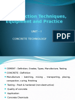 Construction Techniques, Equipment and Practice: Unit - I Concrete Technology