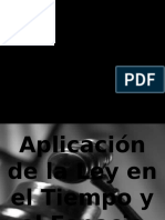 Aplicación de La Ley en El Tiempo y en El Espacio