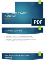 Session 2 - Unit and Branch Banking