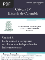 Unidad 3 de La Unidad A La Ruptura en Las Independencias Latinoamericanas (Avances)