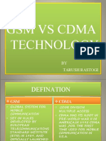 GSM Vs Cdma Technology: BY Tarush Rastogi