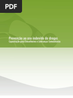 Prevenção Ao Uso Indevido de Drogas Capacitação para Conselheiros e Lideranças Comunitárias-Senad-2010