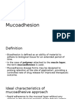 Muco Adhesion