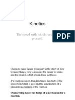 Kinetics: The Speed With Which Reactions Proceed